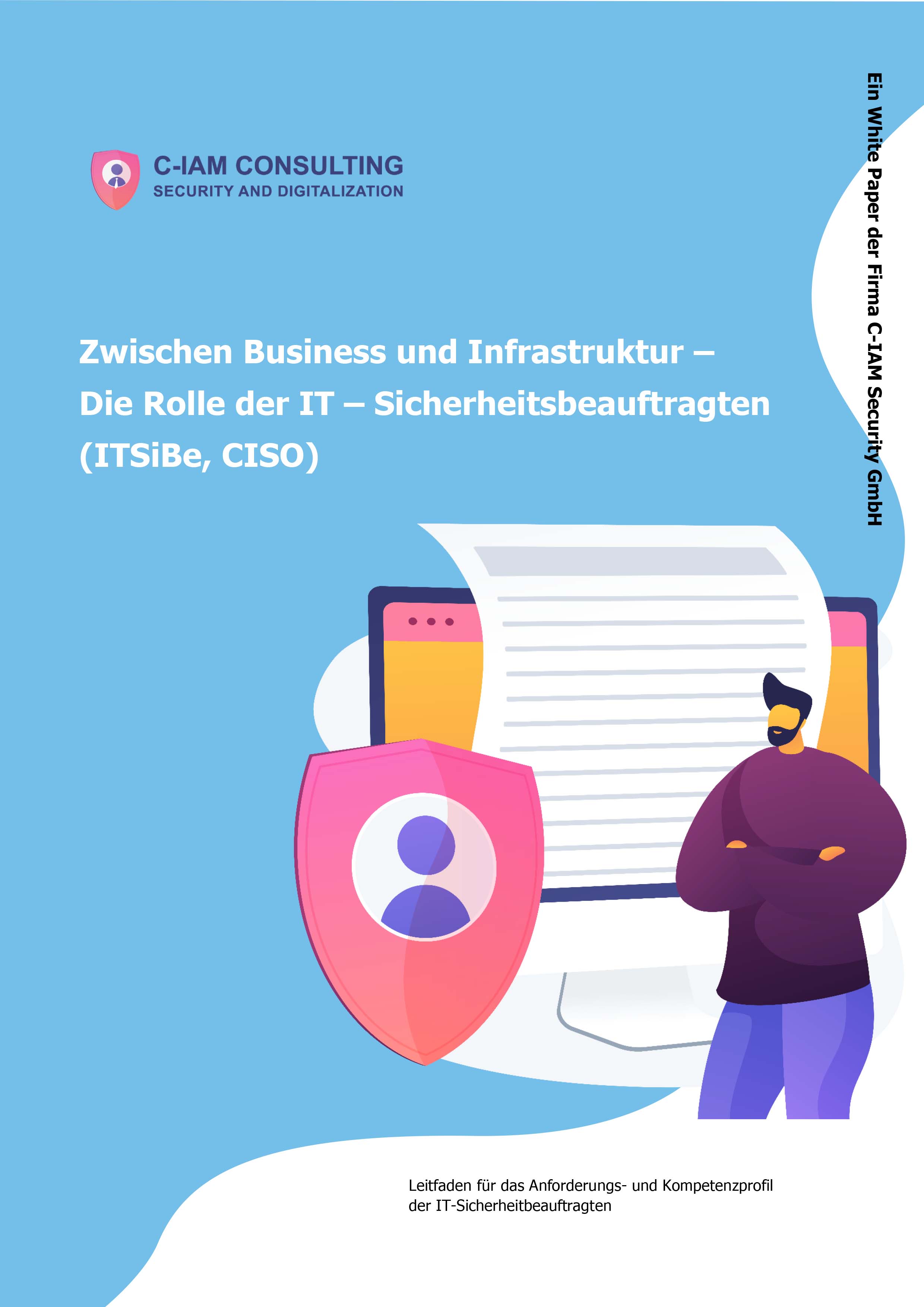 Die Rolle der IT - Sicherheitsbeauftragten